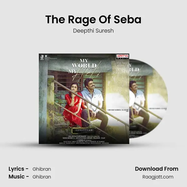 The Rage Of Seba - Deepthi Suresh album cover 