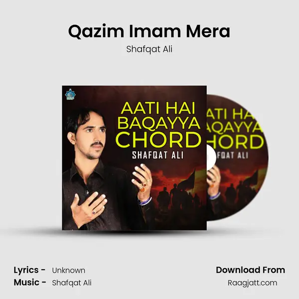 Qazim Imam Mera - Shafqat Ali album cover 