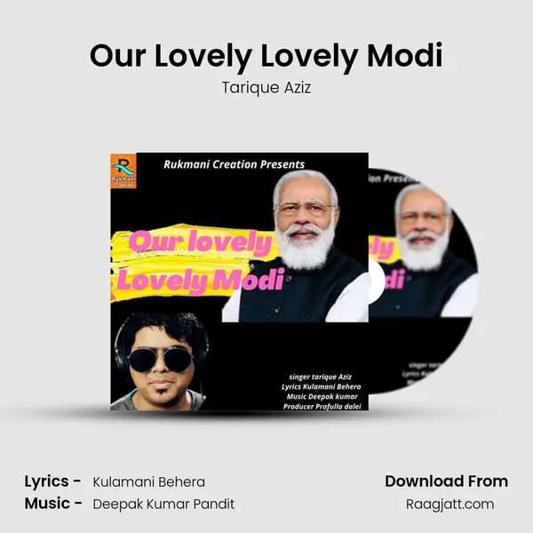 Our Lovely Lovely Modi mp3 song