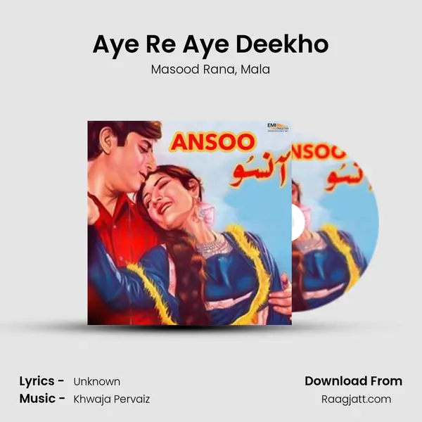 Aye Re Aye Deekho - Masood Rana album cover 