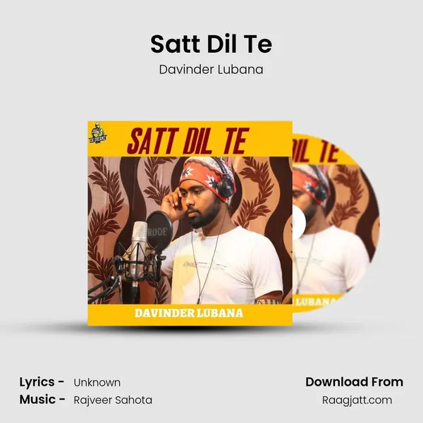 Satt Dil Te mp3 song