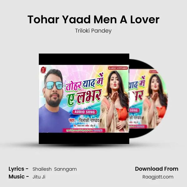 Tohar Yaad Men A Lover - Triloki Pandey album cover 