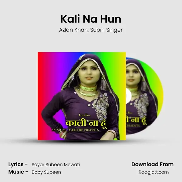 Kali Na Hun - Azlan Khan album cover 