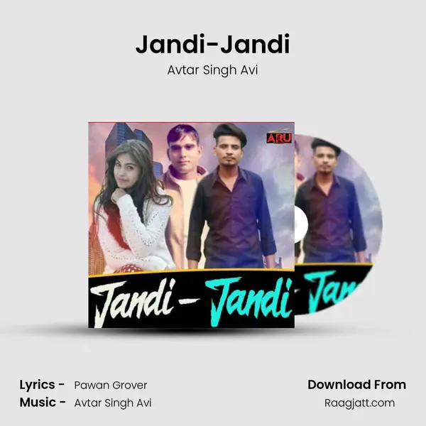 Jandi-Jandi - Avtar Singh Avi album cover 