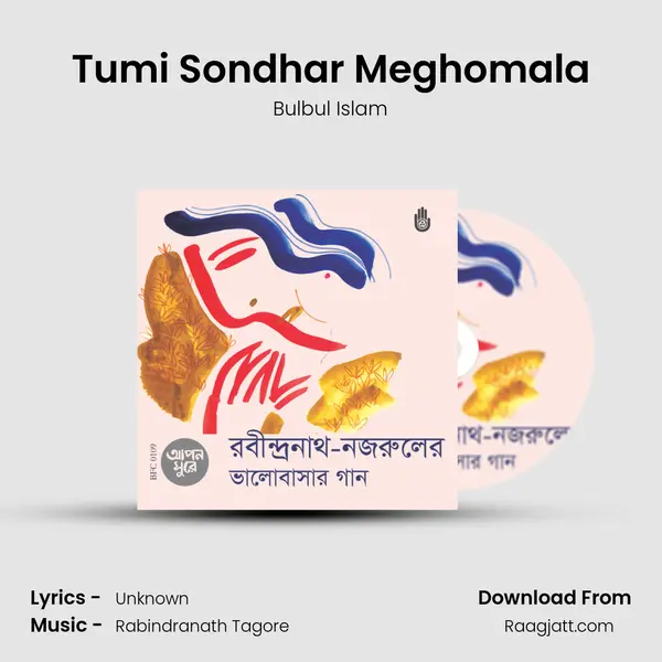 Tumi Sondhar Meghomala mp3 song