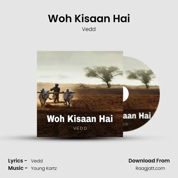 Woh Kisaan Hai - Vedd album cover 