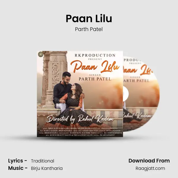 Paan Lilu - Parth Patel mp3 song