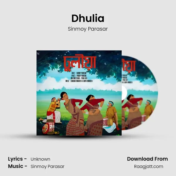 Dhulia - Sinmoy Parasar album cover 