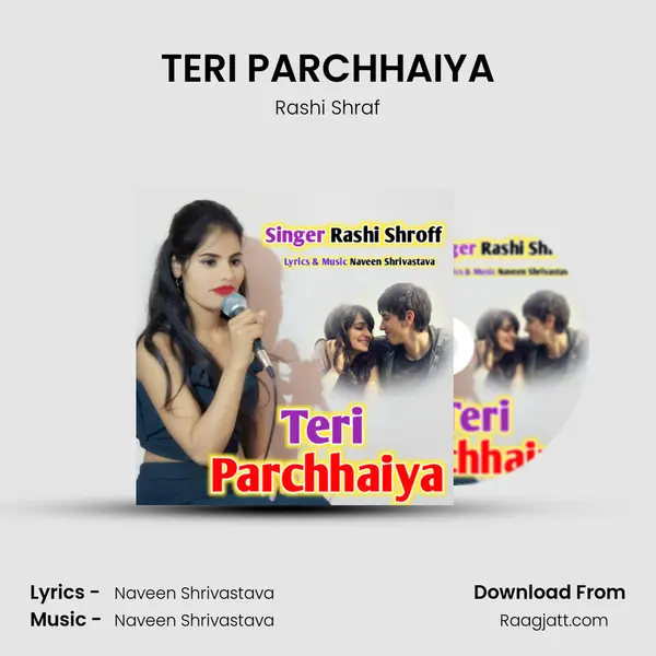 TERI PARCHHAIYA - Rashi Shraf album cover 