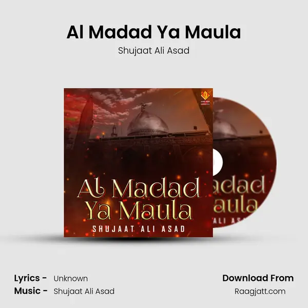 Al Madad Ya Maula - Shujaat Ali Asad album cover 