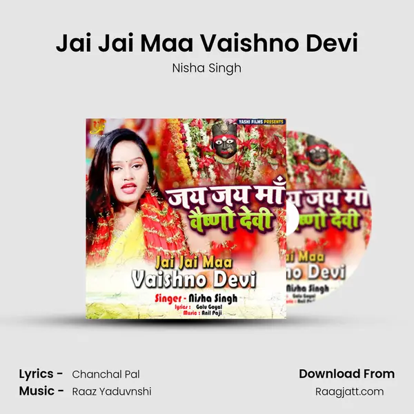 Jai Jai Maa Vaishno Devi mp3 song