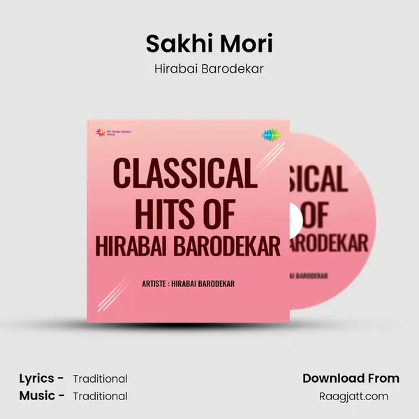 Sakhi Mori mp3 song