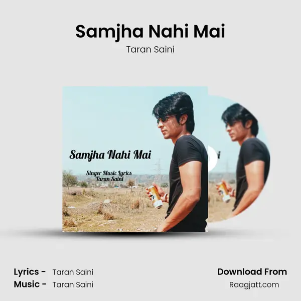 Samjha Nahi Mai - Taran Saini album cover 