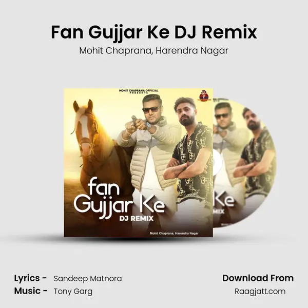 Fan Gujjar Ke DJ Remix mp3 song