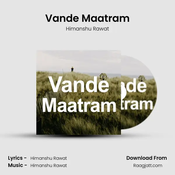 Vande Maatram mp3 song