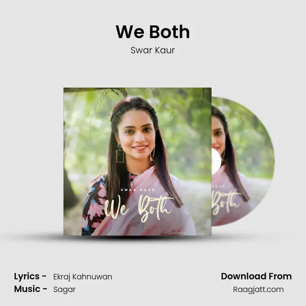 We Both - Swar Kaur album cover 