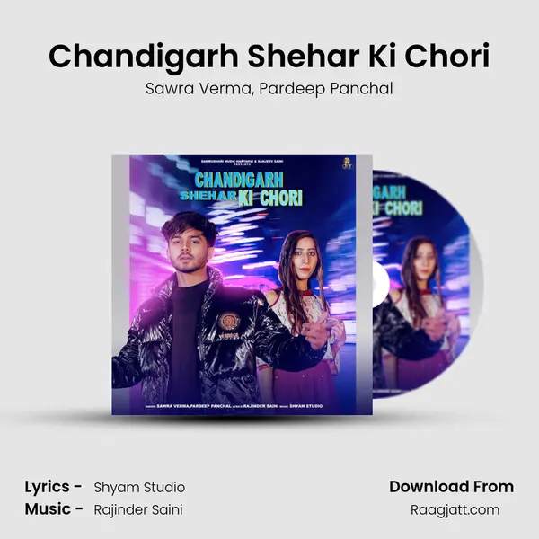 Chandigarh Shehar Ki Chori - Sawra Verma album cover 