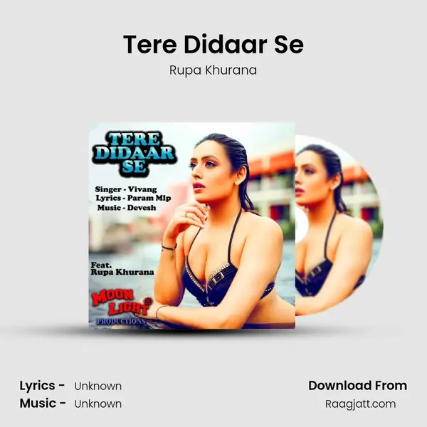 Tere Didaar Se mp3 song