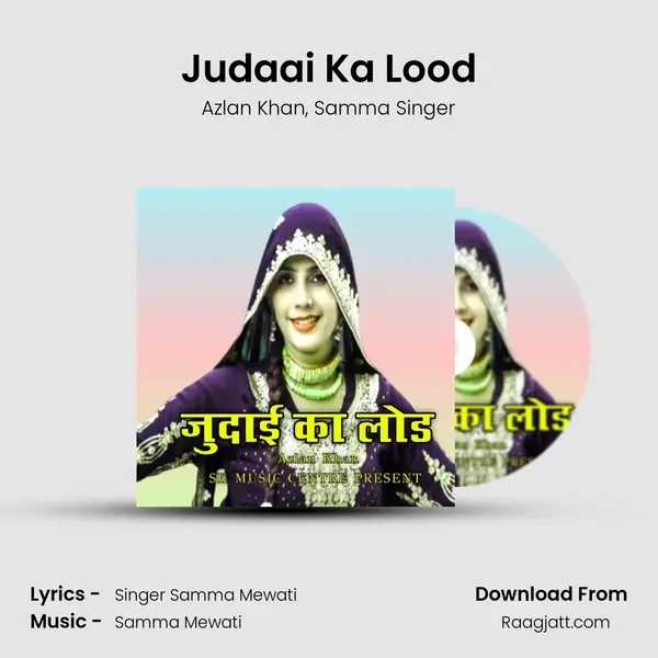 Judaai Ka Lood - Azlan Khan album cover 