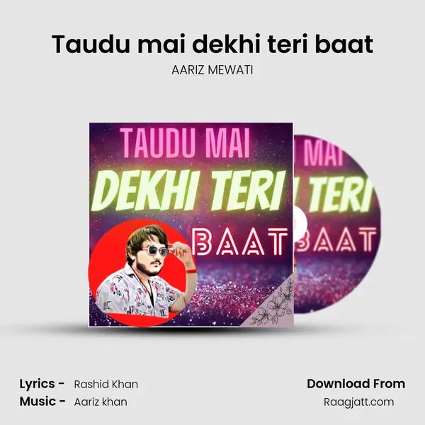 Taudu mai dekhi teri baat mp3 song