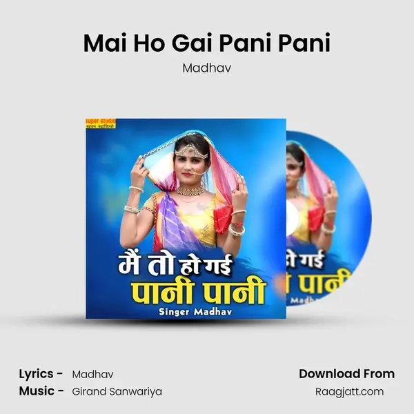 Mai Ho Gai Pani Pani - Madhav album cover 