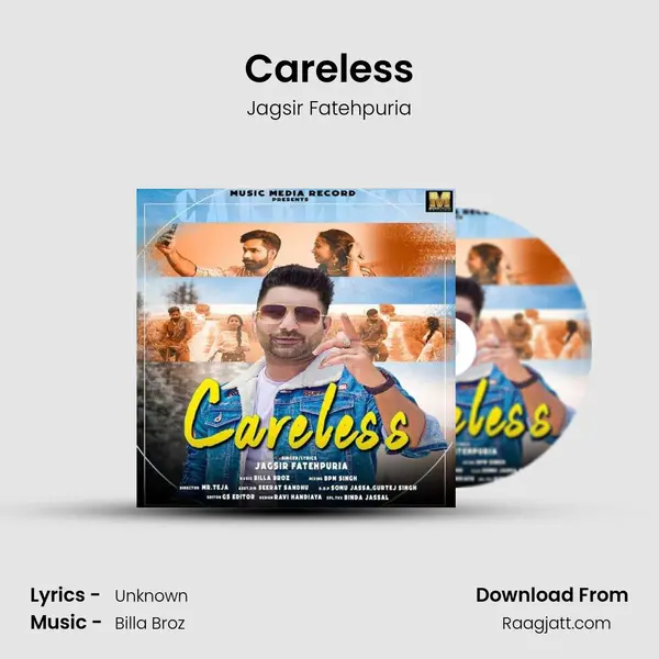 Careless - Jagsir Fatehpuria mp3 song