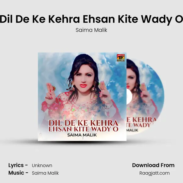 Dil De Ke Kehra Ehsan Kite Wady O mp3 song