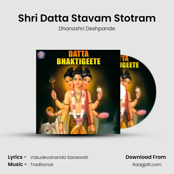 Shri Datta Stavam Stotram - Dhanashri Deshpande album cover 