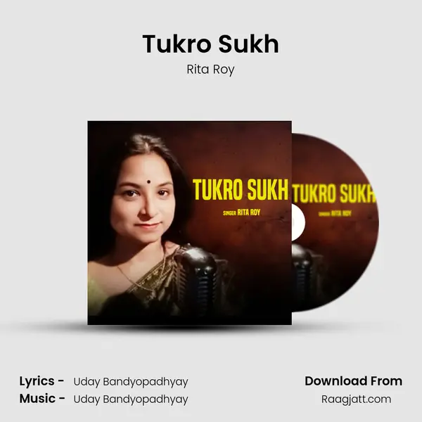 Tukro Sukh mp3 song