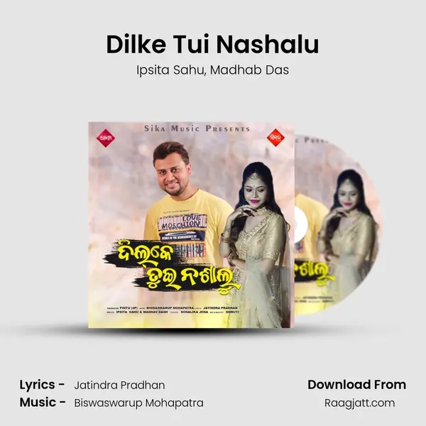 Dilke Tui Nashalu - Ipsita Sahu album cover 