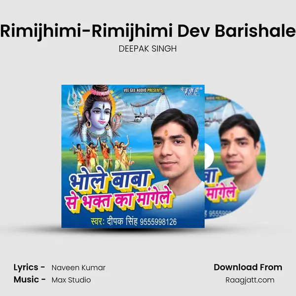 Rimijhimi-Rimijhimi Dev Barishale mp3 song