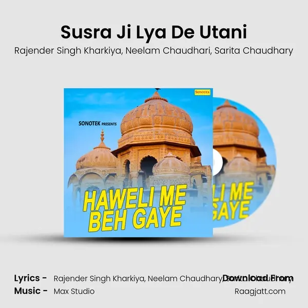 Susra Ji Lya De Utani mp3 song