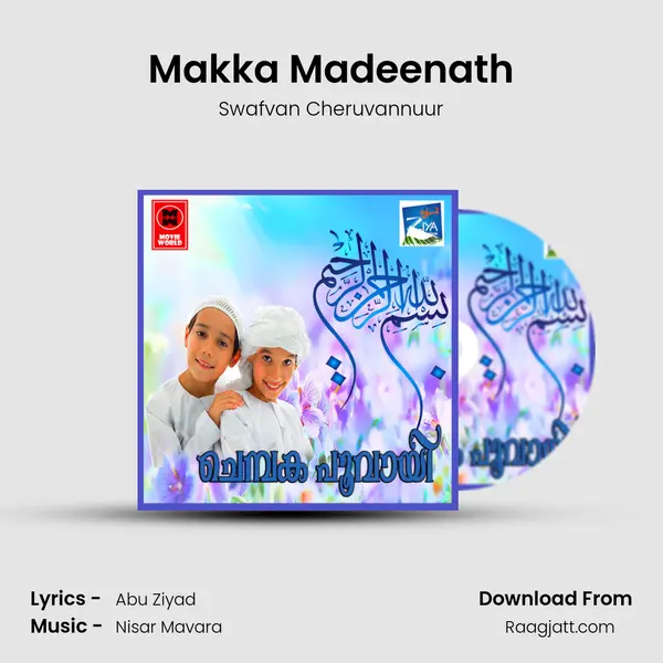 Makka Madeenath - Swafvan Cheruvannuur album cover 