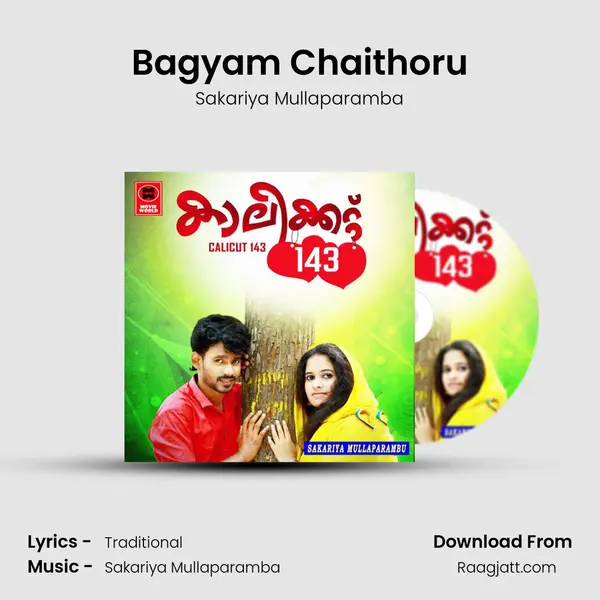 Bagyam Chaithoru - Sakariya Mullaparamba album cover 