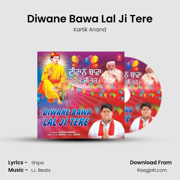 Diwane Bawa Lal Ji Tere mp3 song