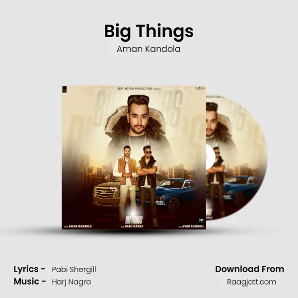 Big Things mp3 song