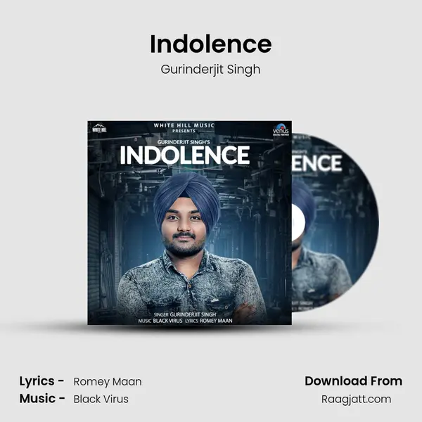 Indolence - Gurinderjit Singh mp3 song