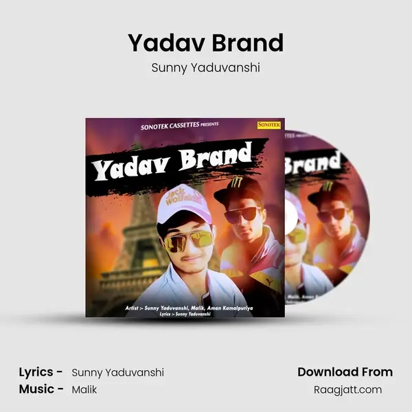 Yadav Brand - Sunny Yaduvanshi album cover 