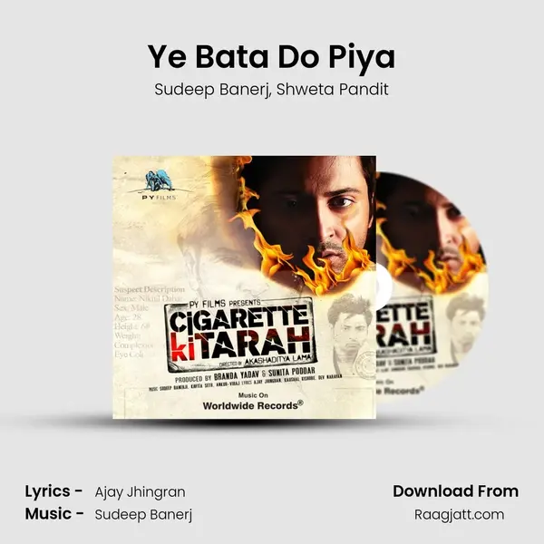 Ye Bata Do Piya - Sudeep Banerj album cover 