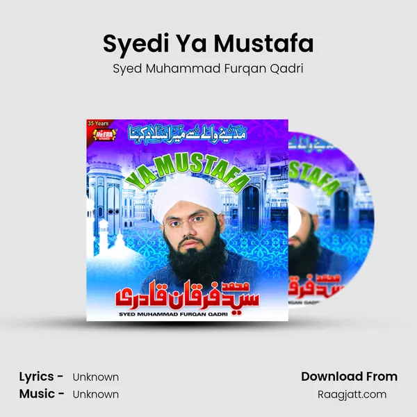 Syedi Ya Mustafa mp3 song