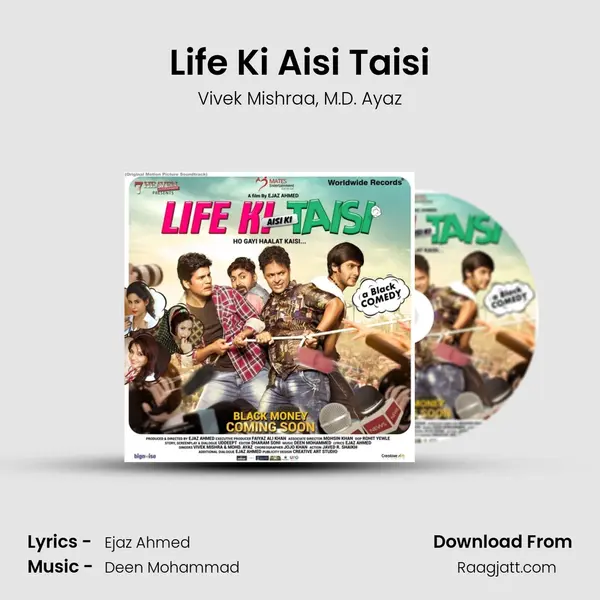 Life Ki Aisi Taisi mp3 song