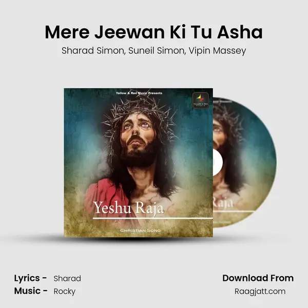 Mere Jeewan Ki Tu Asha mp3 song