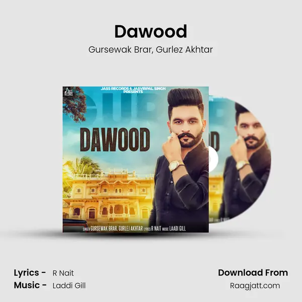 Dawood - Gursewak Brar mp3 song