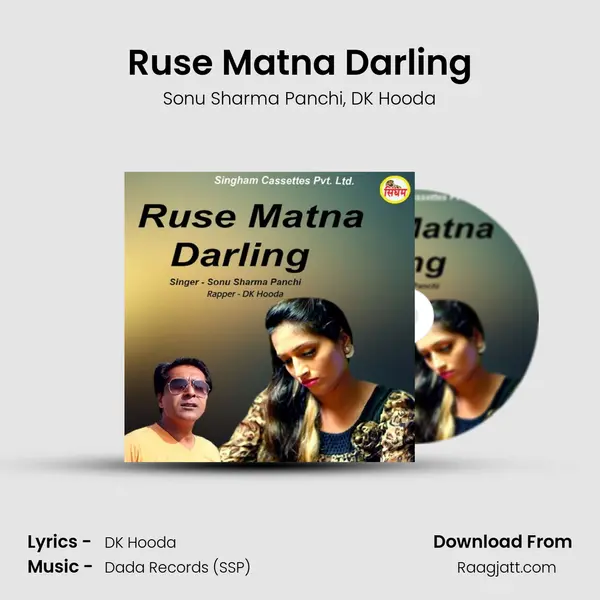 Ruse Matna Darling mp3 song