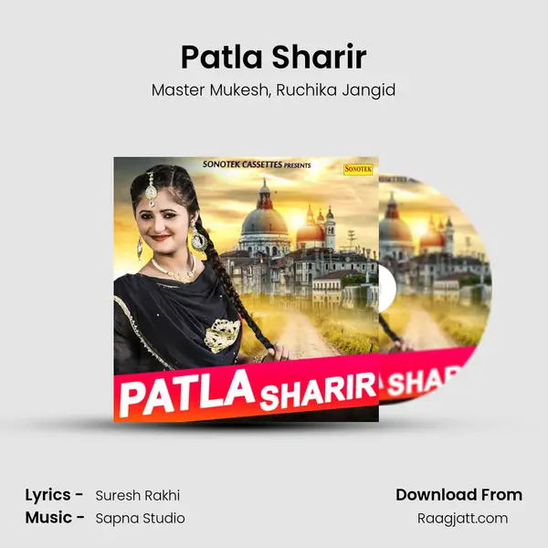 Patla Sharir mp3 song