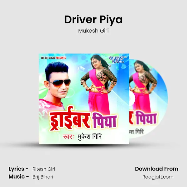 Driver Piya - Mukesh Giri album cover 