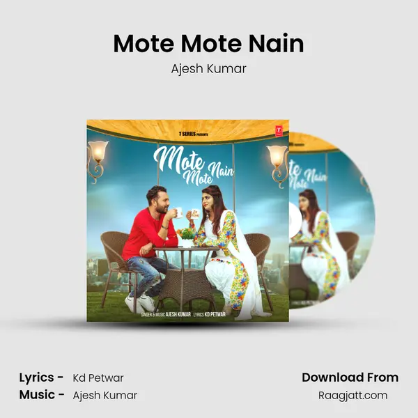 Mote Mote Nain mp3 song