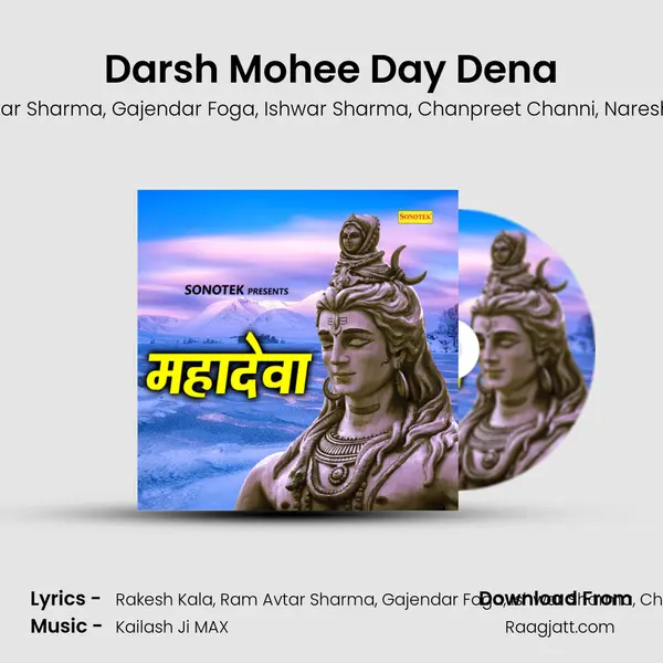 Darsh Mohee Day Dena mp3 song