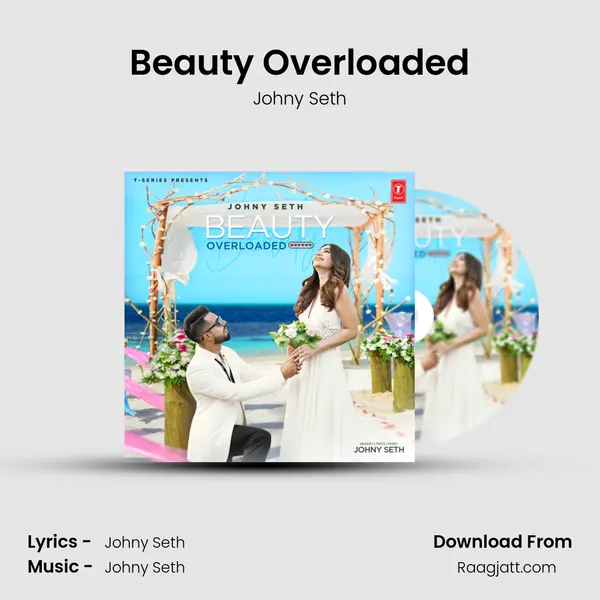 Beauty Overloaded - Johny Seth album cover 