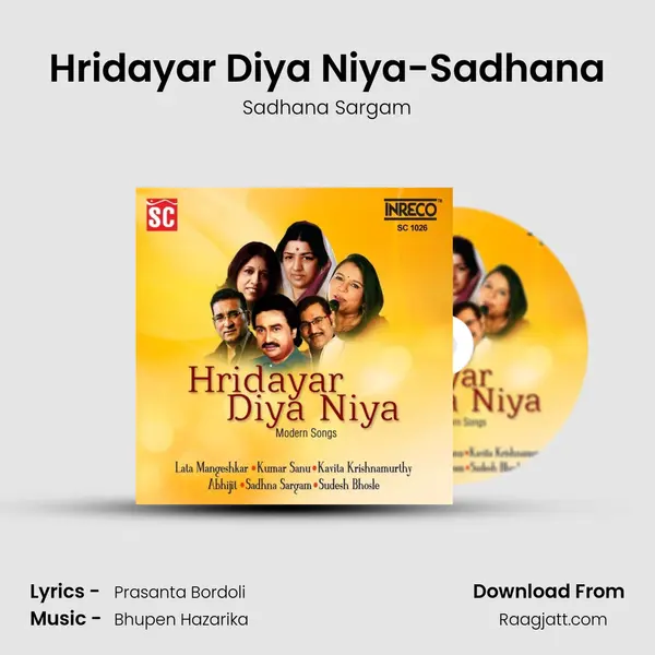 Hridayar Diya Niya-Sadhana - Sadhana Sargam mp3 song